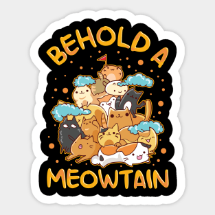 Funny Behold A Meowtain Cat Mountain Kitty Pun Sticker